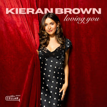 the album cover for Kieran Brown - Loving You