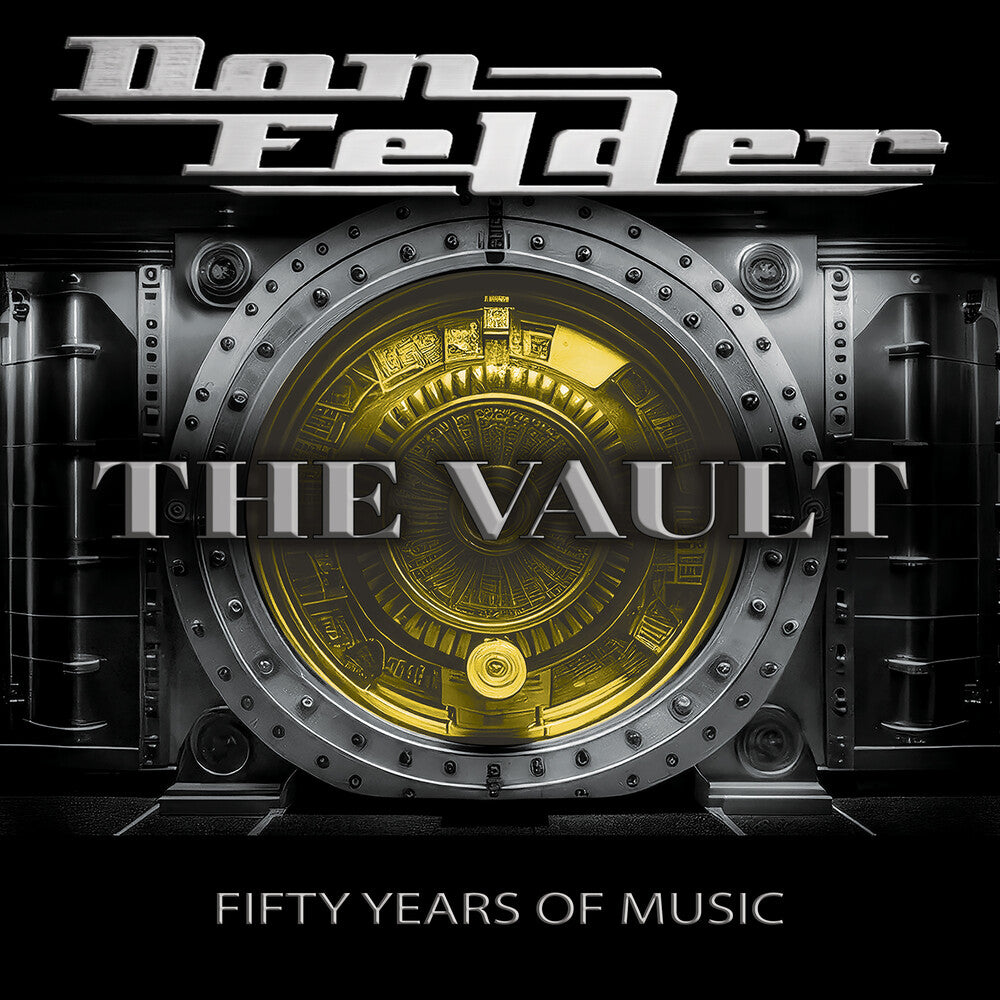 the album cover for Don Felder - Vault 1975-2025 Fifty Years Of Music
