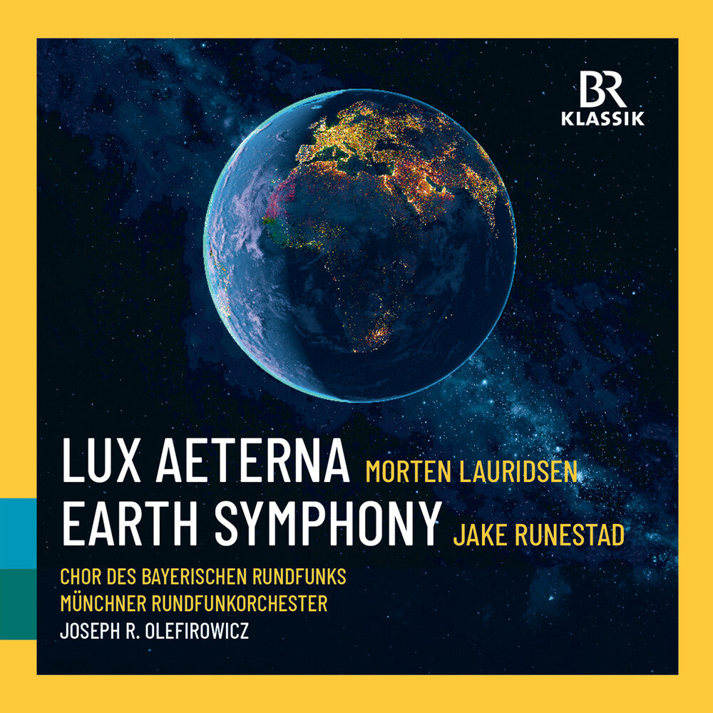 the album cover for Munchner Rundfunkorchester / Lauridsen - Lauridsen: Lux Aeterna: Runestadt: Earth Symphony