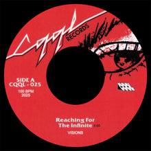 the album cover for Visions - Reaching For The Infinite b/w Back To Fire