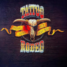the album cover for Tattoo Rodeo - Rode Hard Put Away Wet (Uk)