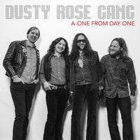 the album cover for Dusty Rose Gang - A-One From Day One