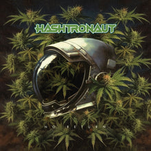 the album cover for Hashtronaut - No Return [Colored Vinyl] (Grn)