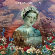 the album cover for Patty Griffin - Crown of Roses [CD]