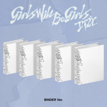 the album cover for ITZY - Girls Will Be Girls - Binder Random Cover Version