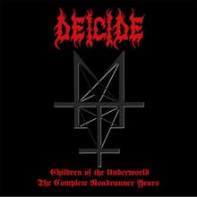 the album cover for Deicide - Children Of The Underworld: Complete Roadrunner