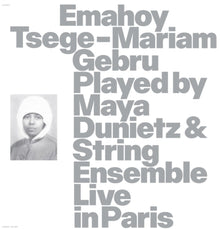 the album cover for Emahoy Gebru  Tsege Mariam - Emahoy Tsege Mariam Gebru Played By Maya Dunietz &
