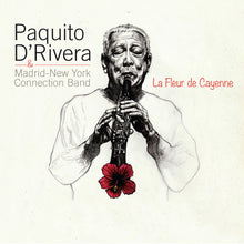 the album cover for D'Rivera, Paquito / Madrid-New York Connection Band - La Fleur De Cayenne