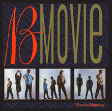 the album cover for B-Movie - Forever Running (Hol)