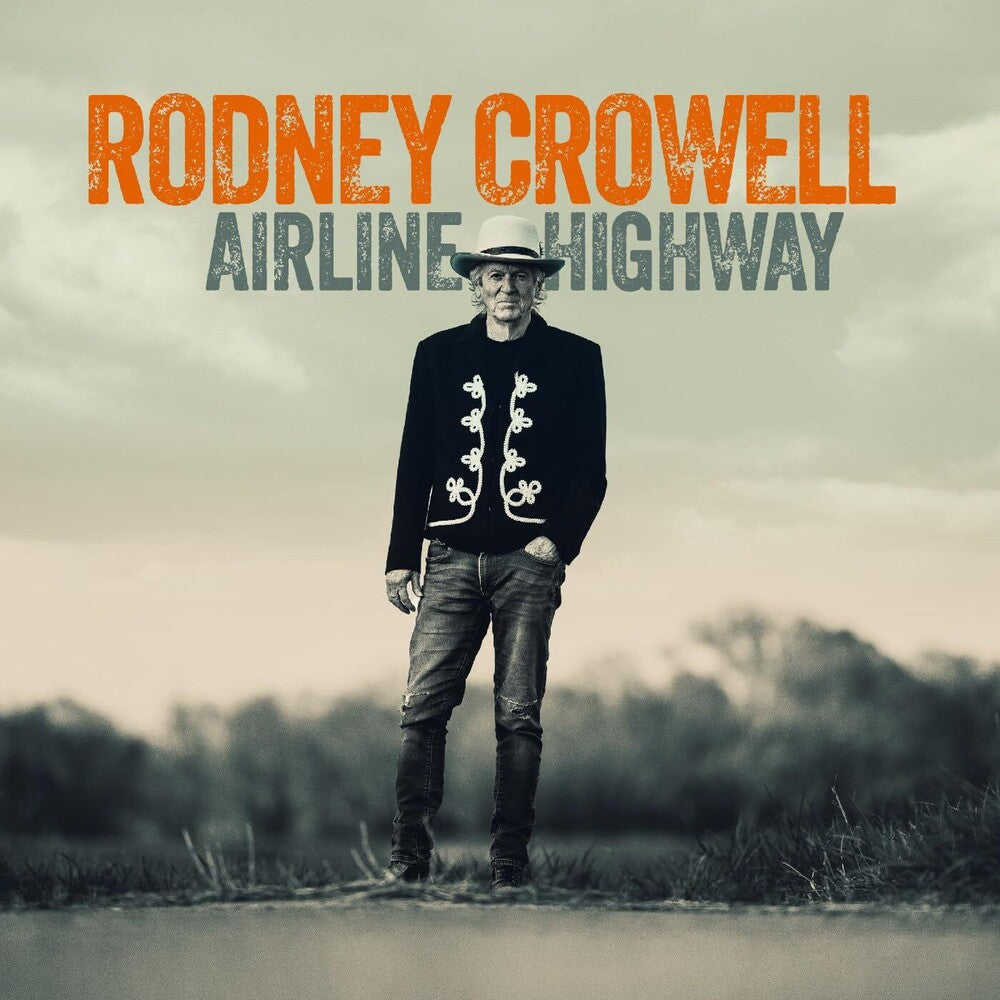 Rodney Crowell - Airline Highway [CD]
