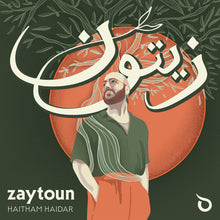 the album cover for Haitham Haidar - Zaytoun