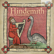 the album cover for Luca Ranieri - Hindemith: Der Schwanendreher