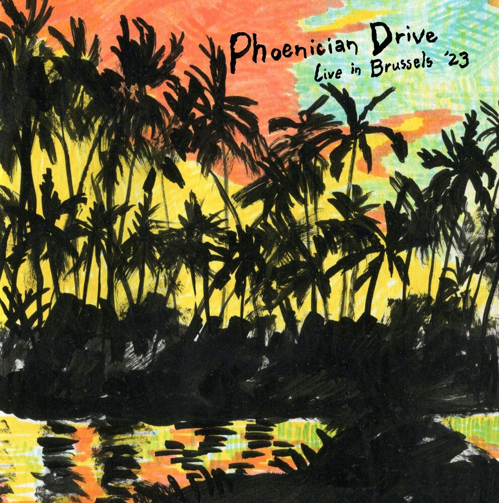 the album cover for Phoenician Drive - Live In Brussels '23 [Colored Vinyl]