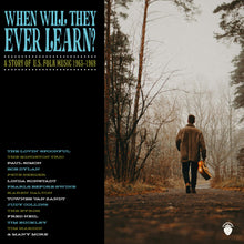 the album cover for When Will They Ever Learn: Story Of Us Folk Music - When Will They Ever Learn: Story Of Us Folk Music