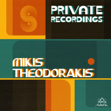 the album cover for Theodorakis, Mikis - Private Recordings