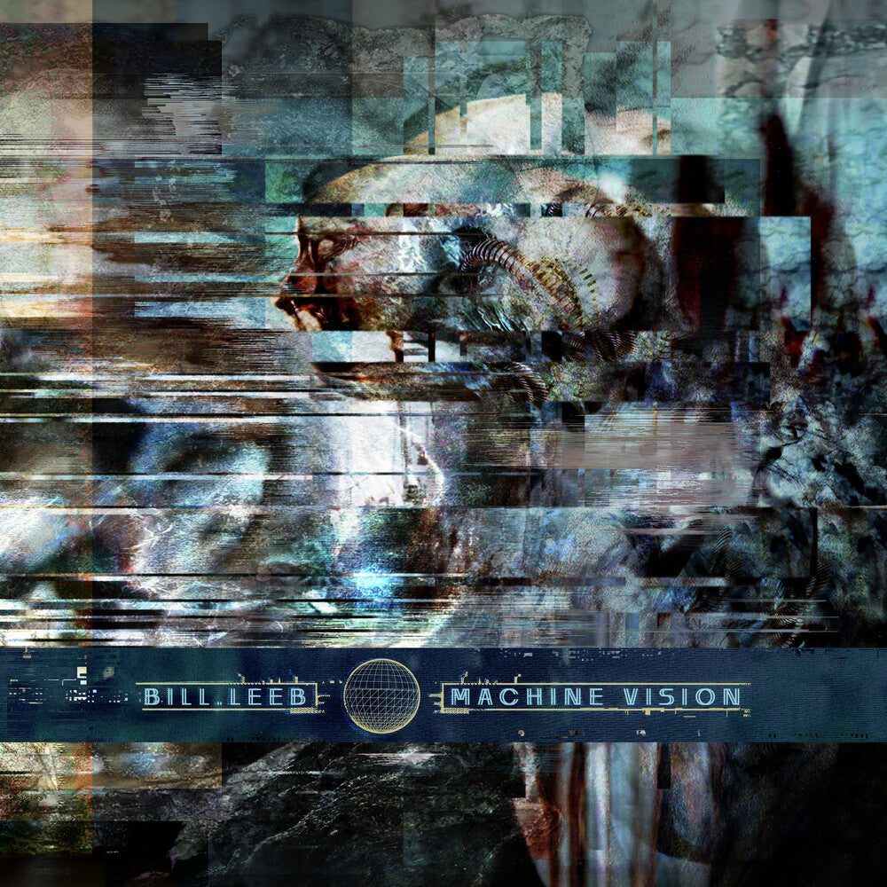 the album cover for Leeb, Bill - Machine Vision
