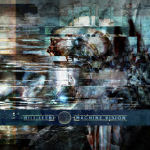 the album cover for Leeb, Bill - Machine Vision