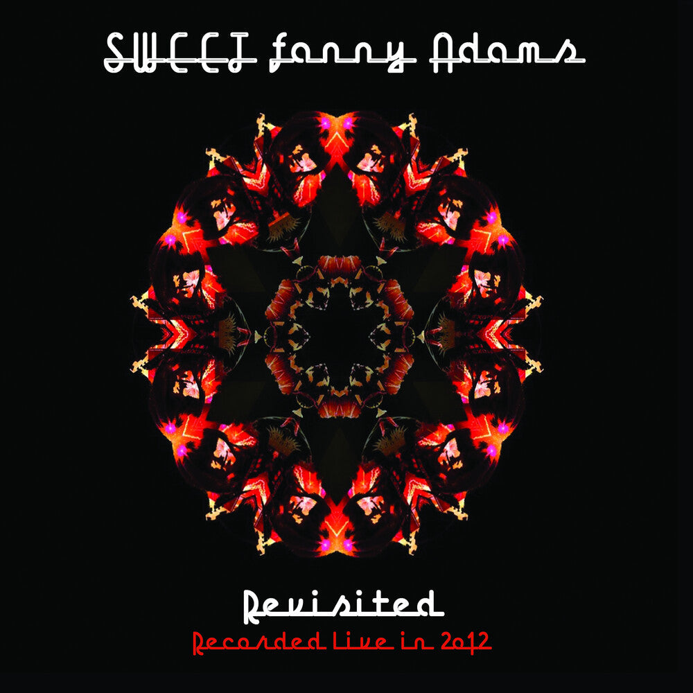 Sweet - Sweet Fanny Adams Revisited; Recorded Live in 2012 [CD]