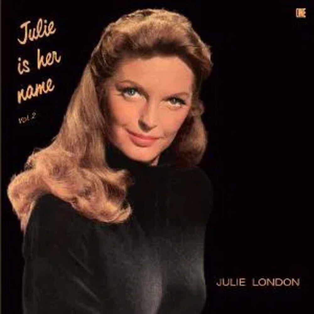 the album cover for London, Julie - Julie Is Her Name Vol. 2 - Limited 180-Gram Vinyl with Bonus Tracks