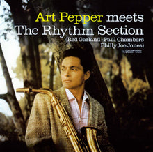 the album cover for Art Pepper - Art Pepper Meets The Rhythm Section (Hqcd) [Reissue]