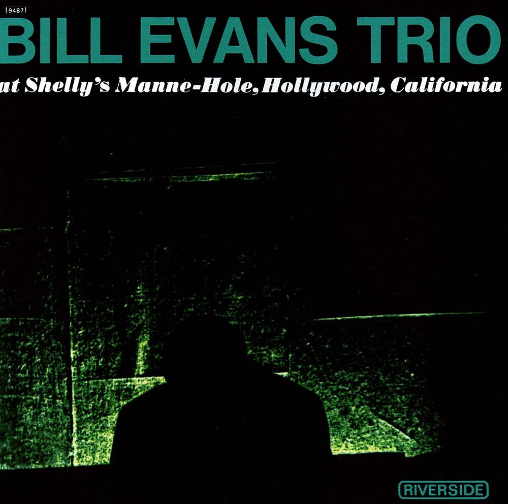the album cover for Unknown Artist - Bill Evans Trio At Shelly's Mann-Hole - UHQCD