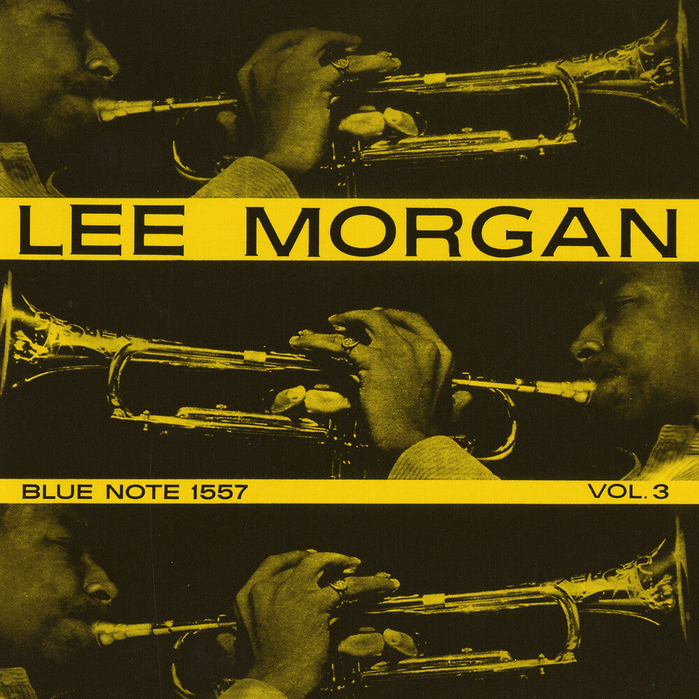 the album cover for Lee Morgan - Lee Morgan Vol 3 (Hqcd) [Reissue] (Jpn)