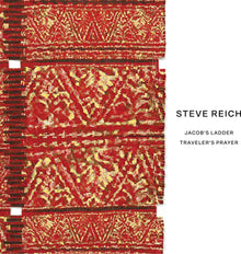 the album cover for Reich / New York Philharmonic / Zweden / Currie - Steve Reich: Jacob's Ladder / Traveler's Prayer