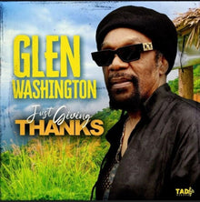 the album cover for Glen Washington - Just Giving Thanks