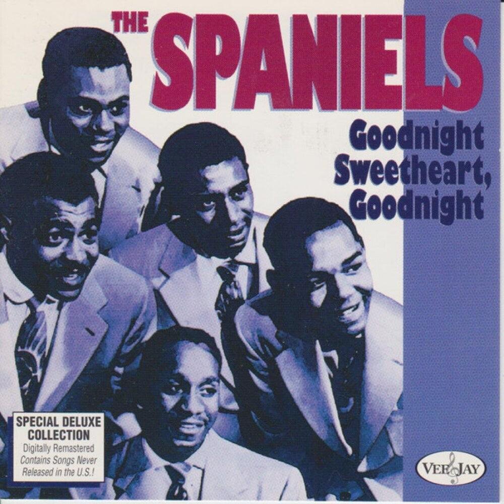 Spaniels - Goodnight Sweetheart Goodnight Music CD