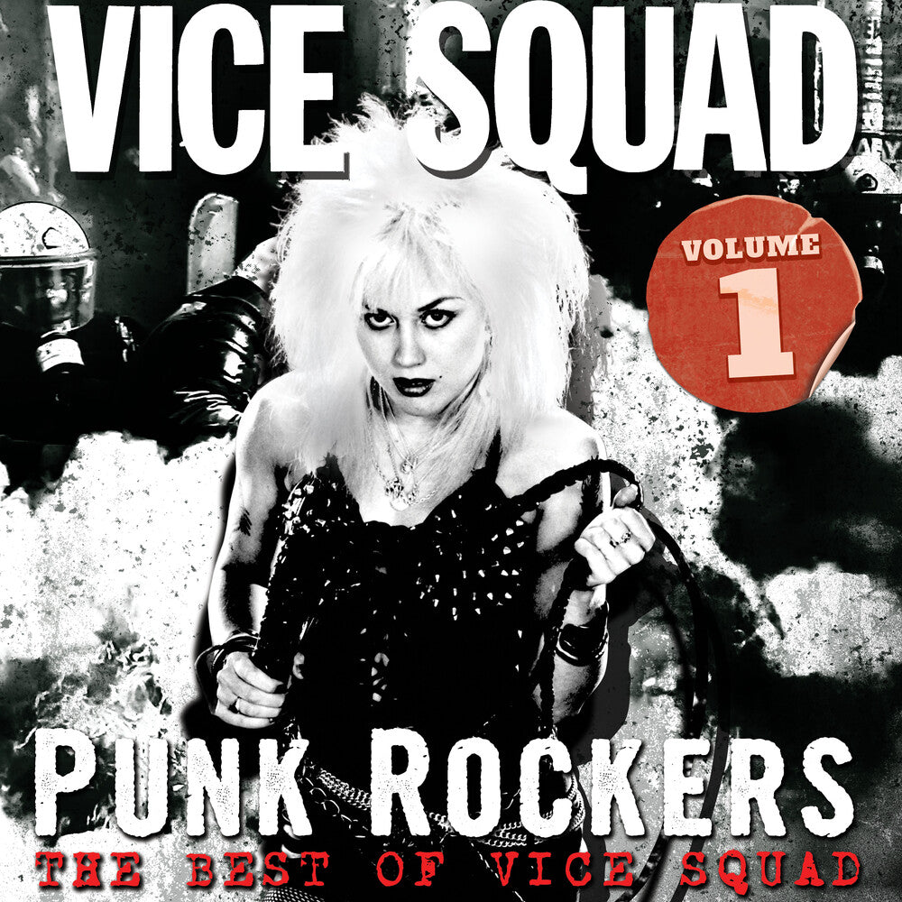 the album cover for Vice Squad - Punk Rockers: Best Of Vice Squad Volume 1 (Uk)