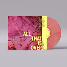 the album cover for Sprints - All That Is Over [Colored Vinyl]
