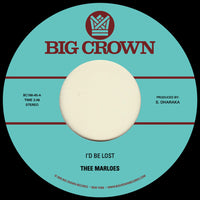 the album cover for Thee Marloes - I'd Be Lost B/W What's On Your Mind