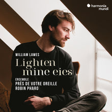 the album cover for Robin Pharo  / Ensemble Pres De Votre Oreille - William Lawes: Lighten Mine Eies