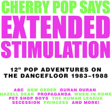 Extended Stimulation: 12-Inch Pop Adventures On - Extended Stimulation: 12-Inch Pop Adventures On [CD]