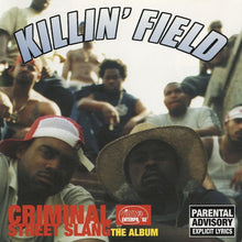the album cover for Killin' Field - Criminal Street Slang: The Album [Double vinyl gatefold]