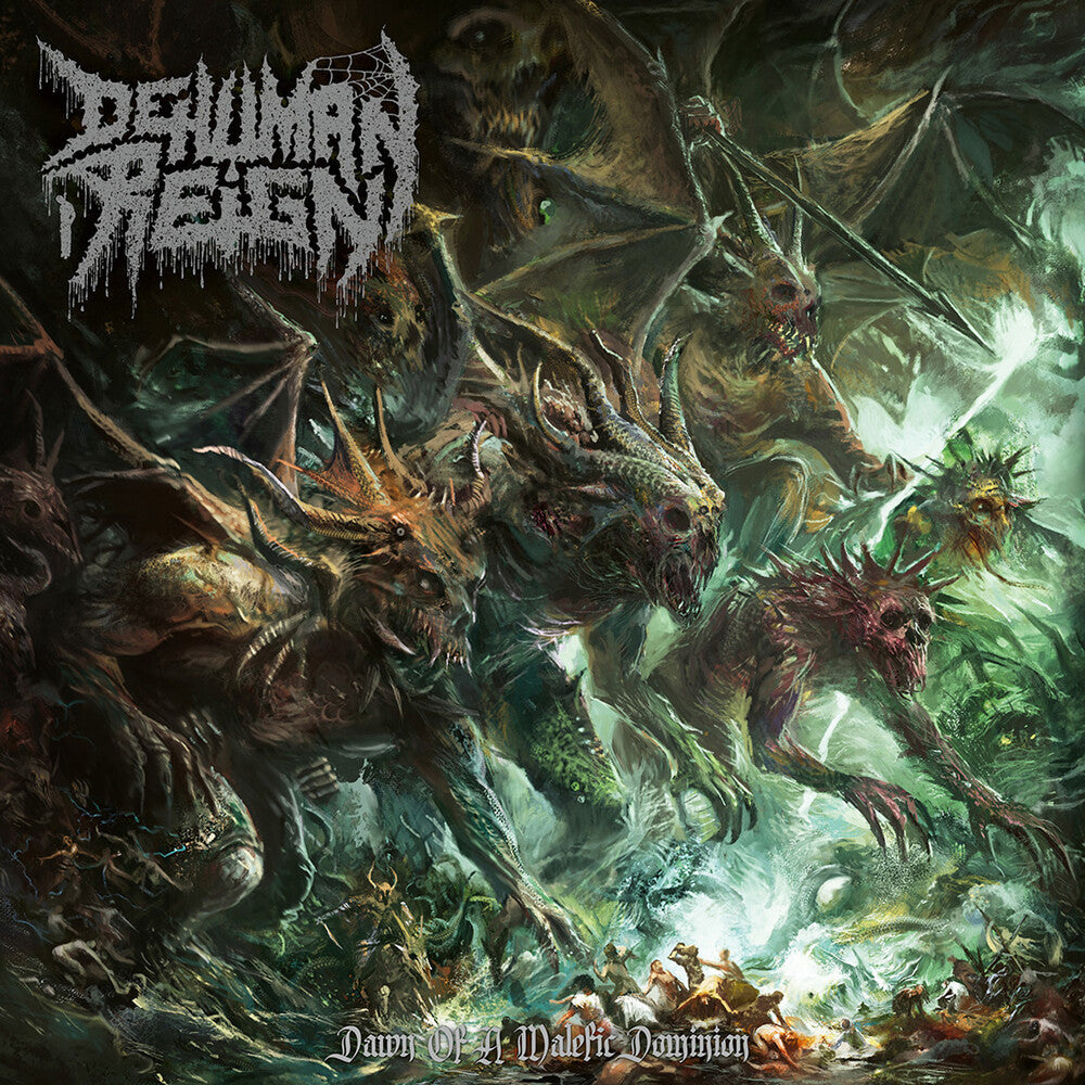 Dehuman Reign - Dawn Of A Malefic Dominion [CD]