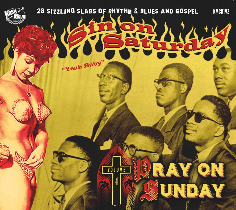 the album cover for Sin on Saturday Pray on Sunday V4 / Various - Sin On Saturday Pray On Sunday V4 (Various Artists)