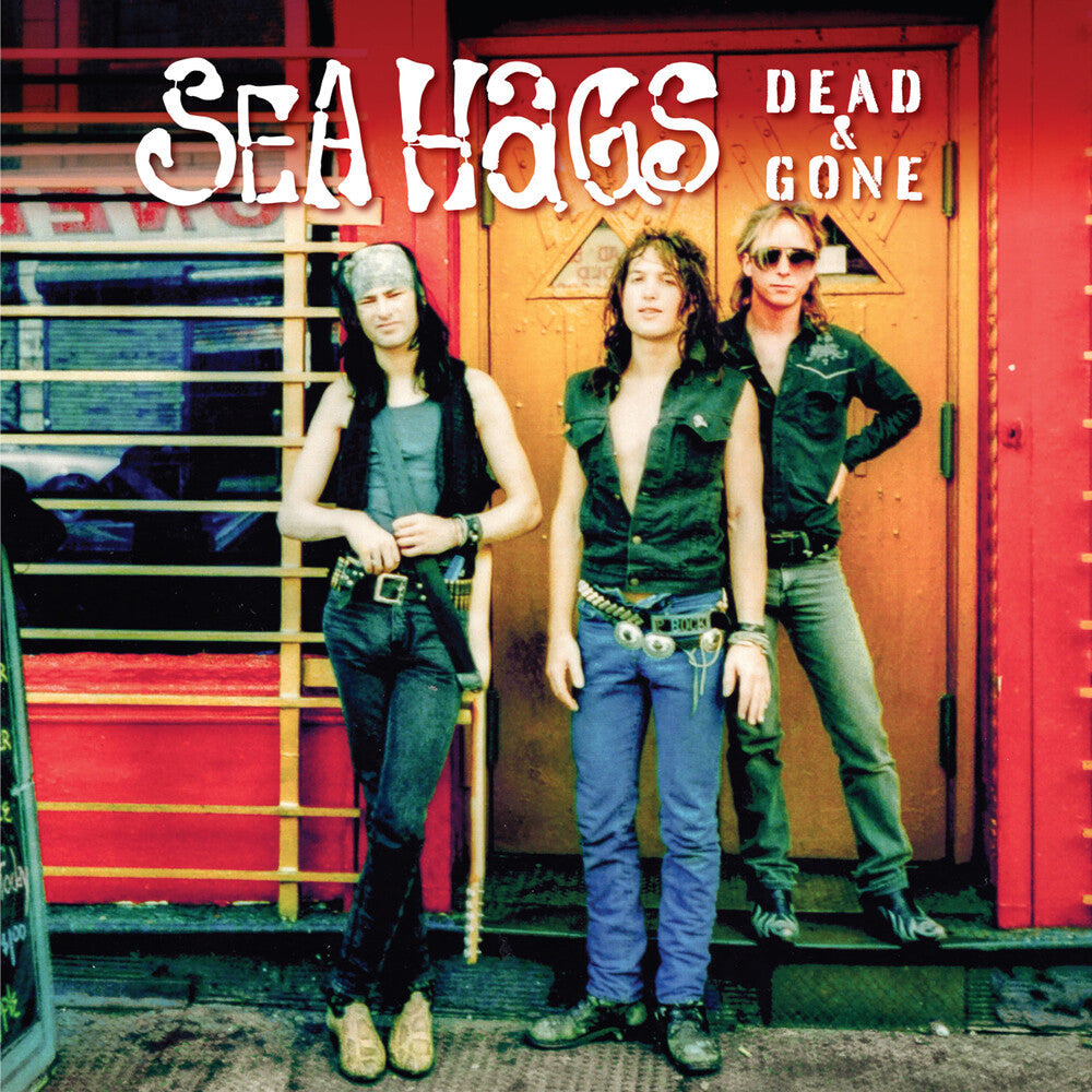 Sea Hags - Dead And Gone [CD]