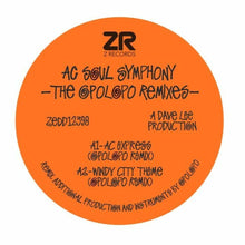 the album cover for AC Soul Symphony - The Opolopo Remixes