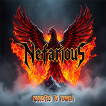 Nefarious - Addicted To Power [CD]