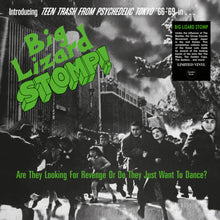 the album cover for Big Lizard Stomp (Teen Trash From Psychedelic / Va - Big Lizard Stomp (Teen Trash From Psychedelic / Va