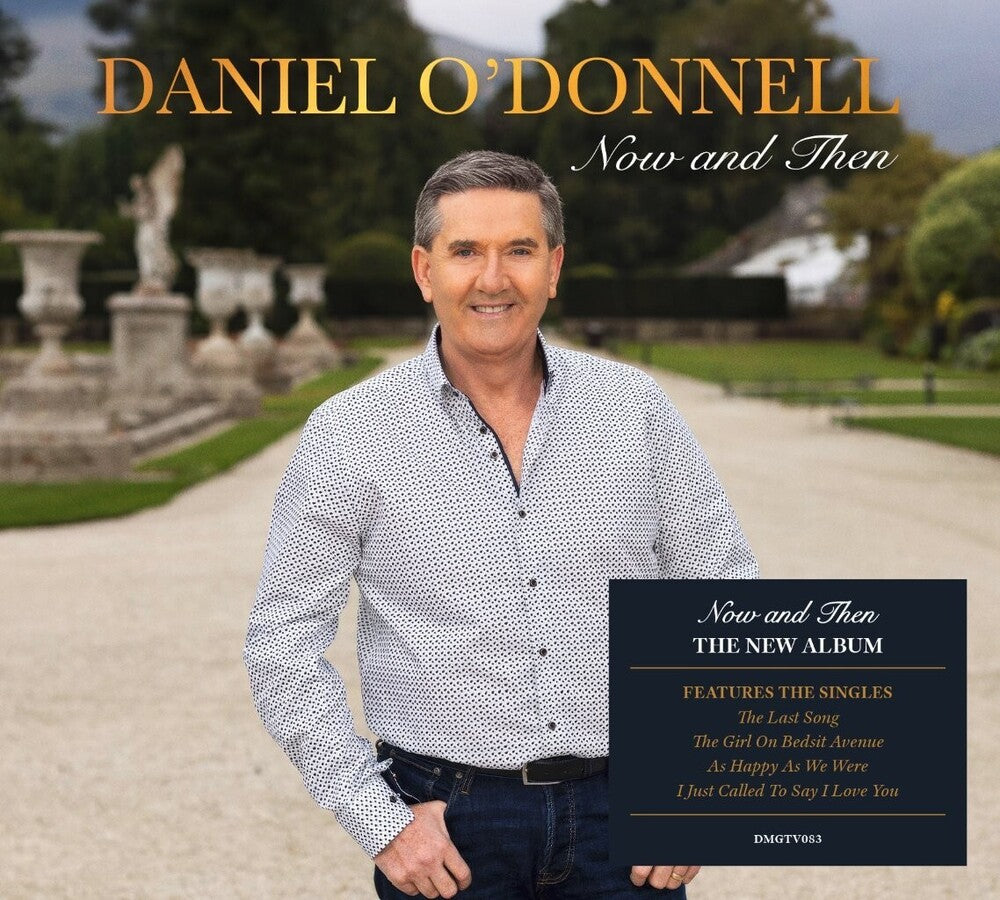 Daniel O'Donnell - Now & Then [Digipak] (Uk)