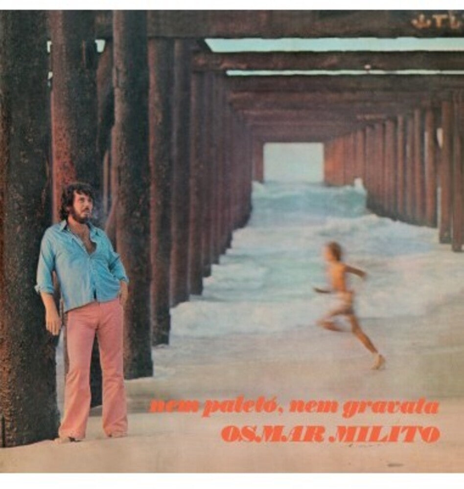 the album cover for Osmar Milito - Nem Paleto Nem Gravata 1973 [Deluxe] [Limited Edition] [180 Gram]
