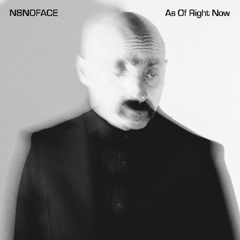 the album cover for N8NOFACE - As Of Right Now