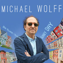 the album cover for Michael Wolff - Sunny Day