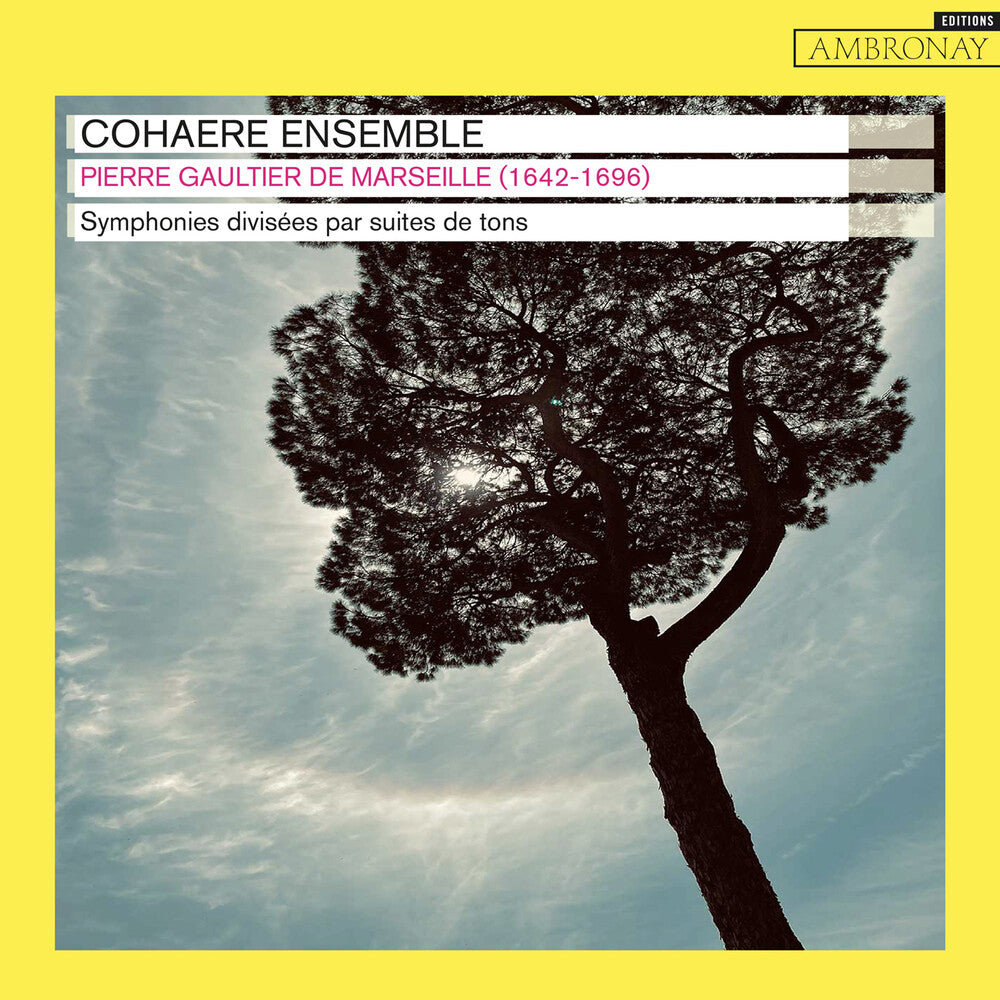 the album cover for Cohaere Ensemble - Pierre Gaultier De Marseille: Syms Divisees Par Su
