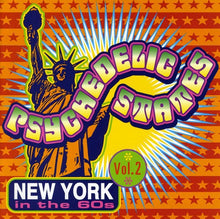 the album cover for Psychedelic States - Psychedelic States: New York In The 60s, Vol. 2
