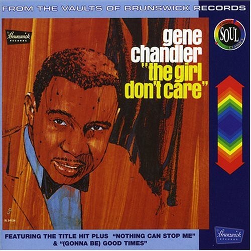 Gene Chandler - Girl Don't Care [CD]