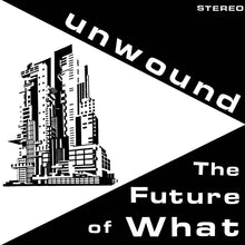 the album cover for Unwound - Future Of What
