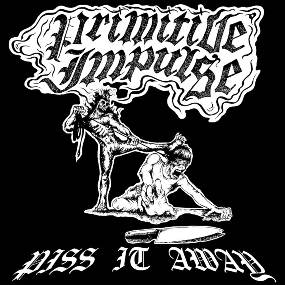the album cover for Primitive Impulse - Piss It Away